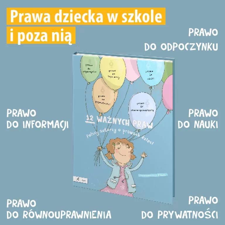 12 ważnych praw. Polscy autorzy o prawach dzieci - tantis.pl