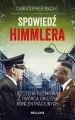 Spowiedź Himmlera. Szczera rozmowa z twórcą obozów koncentracyjnych - tantis.pl