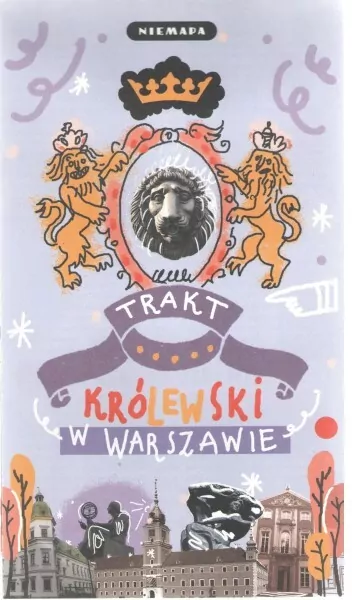 Trakt Królewski w Warszawie. Niemapa - tantis.pl