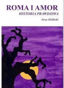 Roma i Amor - historia prawdziwa - tantis.pl