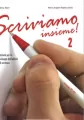 Scriviamo insieme 2 - tantis.pl