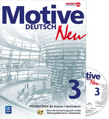 Motive - Deutsch Neu 3 Podręcznik dla liceum i technikum. Zakres podstawowy i rozszerzony - tantis.pl