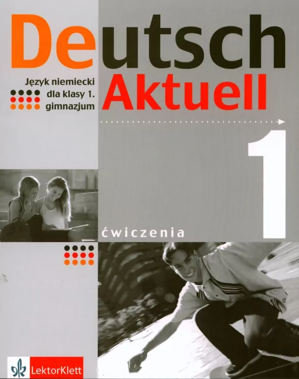 Deutsch Aktuell 1 ćwiczenia - tantis.pl