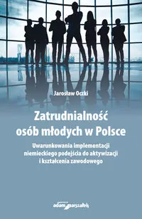 Zatrudnialność osób młodych w Polsce - tantis.pl