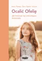 Ocalić Ofelię. Jak troszczyć się o dorastające dziewczęta - tantis.pl