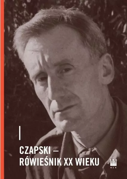 Czapski. Rówieśnik XX wieku - tantis.pl