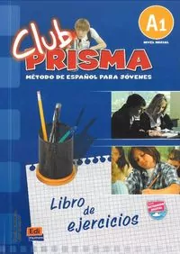 Club Prisma A1 Libro de ejercicios Ćwiczenia - tantis.pl