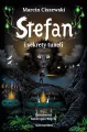 Stefan i sekrety tuneli - tantis.pl