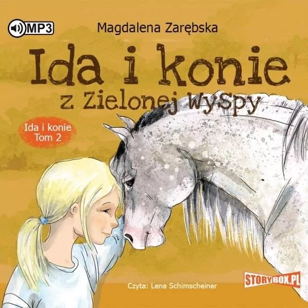 Ida i konie z Zielonej Wyspy. Ida i konie. Tom 2. Audiobook - tantis.pl