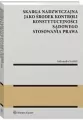 Skarga nadzwyczajna jako środek kontroli.. - tantis.pl
