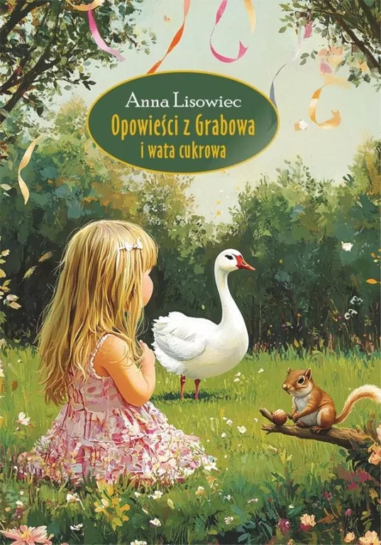 Opowieści z Grabowa i wata cukrowa - tantis.pl