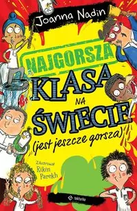 Najgorsza klasa na świecie (jest jeszcze gorsza) - tantis.pl