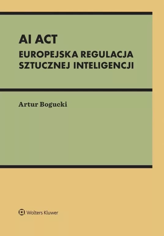 AI Act. Europejska regulacja sztucznej inteligencj - tantis.pl