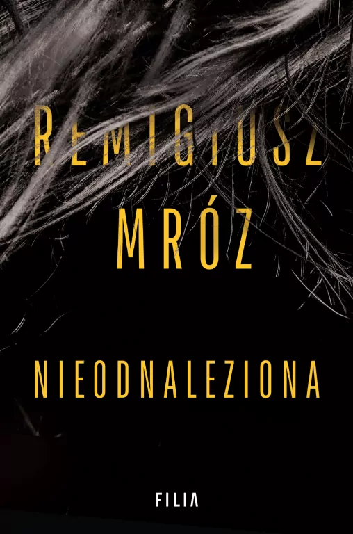 Nieodnaleziona. Damian Werner. Tom 1 - tantis.pl