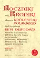 Roczniki czyli Kroniki sławnego Królestwa Polskiego - tantis.pl