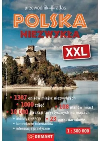 Polska Niezwykła XXL. Przewodnik + atlas - tantis.pl