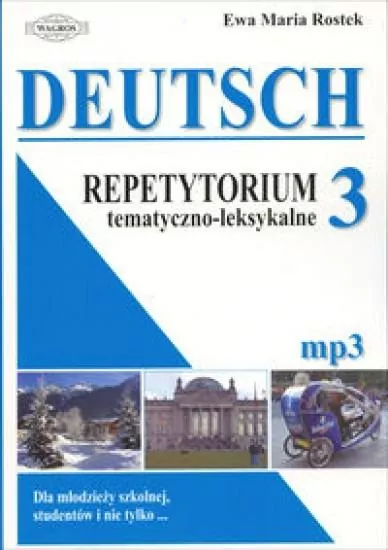 Deutsch 3. Repetytorium tematyczno-leksykalne - tantis.pl