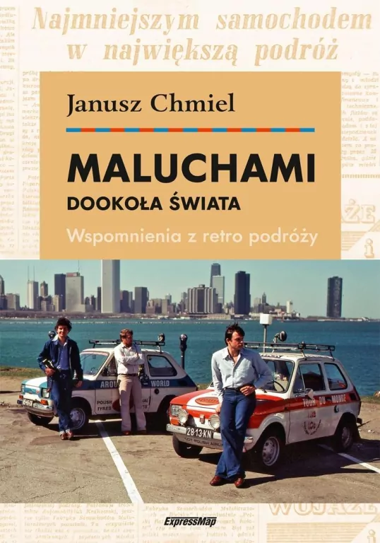 Maluchami dookoła świata. Wspomnienia z retro... - tantis.pl