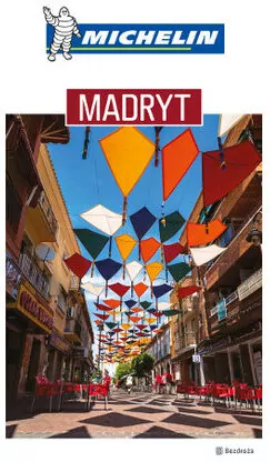 Madryt. Przewodnik Michelin - tantis.pl