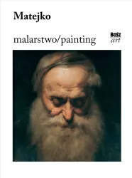 Matejko. Malarstwo / painting
