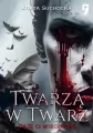Twarzą w twarz. Daję Ci wieczność. Tom 2 - tantis.pl