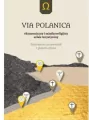VIA POLANICA Ekumeniczny i międzyreligijny szlak turystyczny - tantis.pl