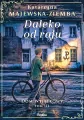 Daleko od raju. Dom wyjątkowy. Tom 3 - tantis.pl