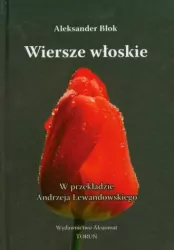 Wiersze Włoskie. Błok