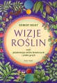 Wizje roślin, czyli 50 roślin leczniczych i jeden grzyb - tantis.pl