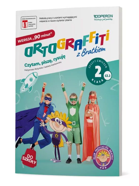 Ortograffiti z Bratkiem. Zeszyt ćwiczeń klasa 2 część 2 - tantis.pl