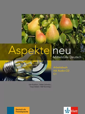 Aspekte Neu. Arbeitsbuch mit Audio-CD (podręcznik z płytą CD). Poziom C1. Język niemiecki - tantis.pl