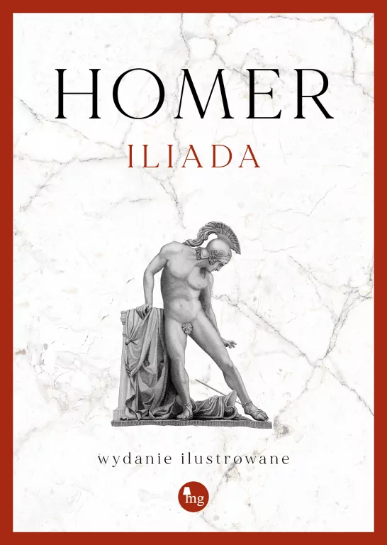Iliada. Wydanie ilustrowane - tantis.pl