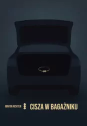 Cisza w bagażniku