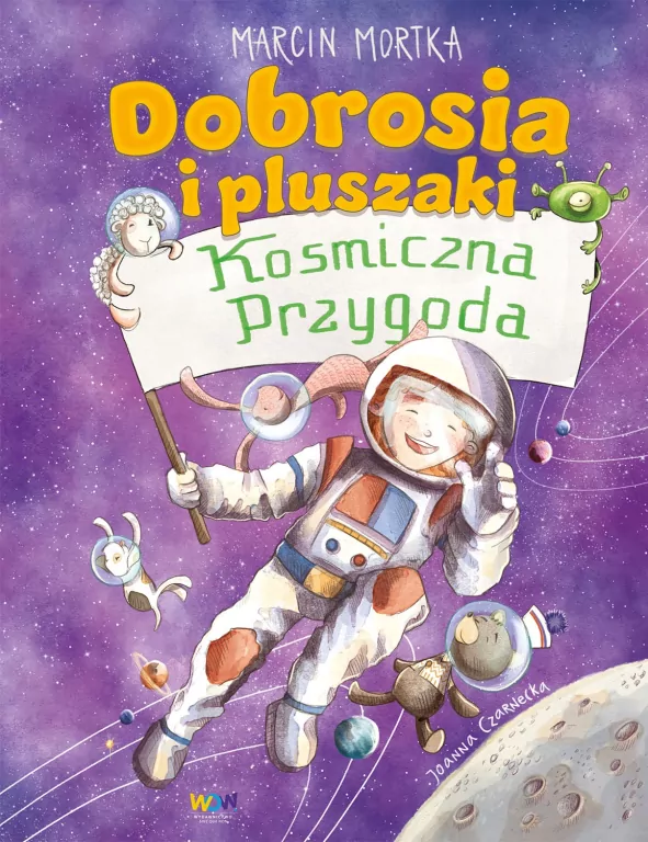 Dobrosia i pluszaki. Kosmiczna przygoda - tantis.pl