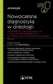 Nowoczesna diagnostyka w onkologii Innowacje, rekomendacje i ścieżki postępowania w onkologii personalizowanej - tantis.pl