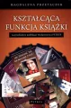 Kształcąca Funkcja Książki - tantis.pl