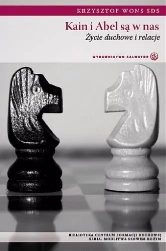 Kain i Abel są w nas. Życie duchowe i relacje - tantis.pl