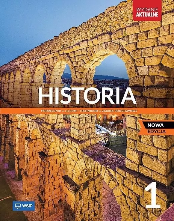 Historia 1. Podręcznik dla liceum i technikum.  Zakres podstawowy. Nowa edycja - tantis.pl