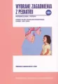 Wybrane zagadnienia z pediatrii Tom iv - tantis.pl