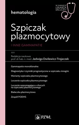 Szpiczak plazmocytowy i inne gammapatie
