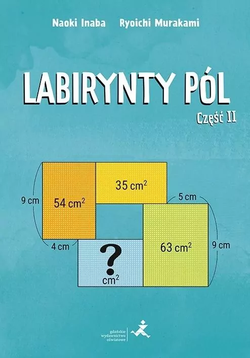 Labirynty pól. Część 2 - tantis.pl