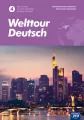 Welttour Deutsch 4. Zeszyt ćwiczeń do języka niemieckiego dla liceów i techników - tantis.pl