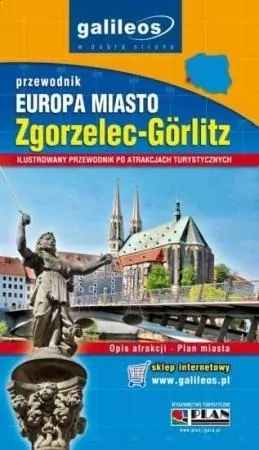 Zgorzelec-Gorlitz. Przewodnik ilustrowany - tantis.pl