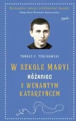 Różaniec z Wenantym Katarzyńcem