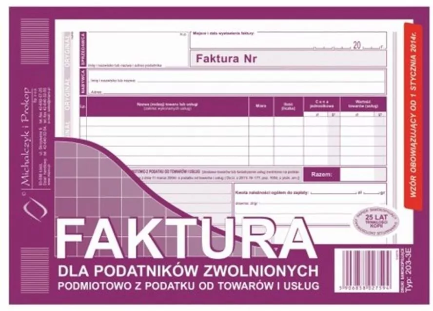 Faktura dla podatników zwolnionych podmiotowo z podatku od towarów i usług 203-3E - tantis.pl