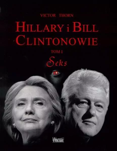 Hillary i Bill Clintonowie T.1 Seks - tantis.pl