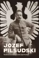 Józef Piłsudski. Rzecz o nieprzeciętności - tantis.pl