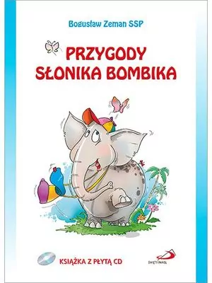 Przygody słonika Bombika + CD - tantis.pl