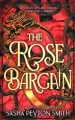 The Rose Bargain wer. angielska - tantis.pl