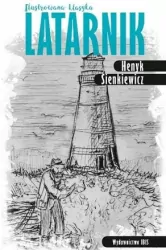 Latarnik. Ilustrowana klasyka